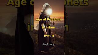 Age of Prophets in Islam..🕋 #shorts #islam
