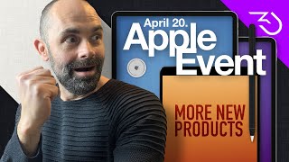 Apple April Event 2021: Spring Loaded, April 20 - Expect more products: iPad Mini 6, Apple Pencil 3