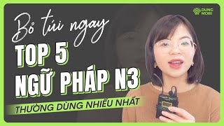 [TIẾNG NHẬT SIÊU TỐC] Bỏ túi nhanh 5 mẫu câu N3 thường dùng trong giao tiếp