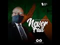 Nathan Nyirenda - Never Fail