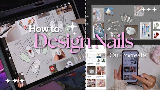 How I Design My Press On Nails 🖌✨️ + Procreate Tutorial