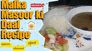 Khade Masoor Ki Daal With Boil Rice | How to make Malka Masoor ki Daal | Recipe By Homeal