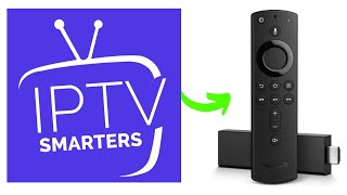How to Install IPTV Smarters Live TV Player to Firestick