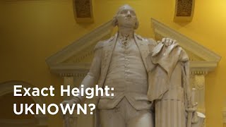 How Tall Was George Washington?