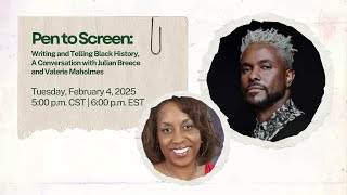 2025 Black History Month Festival: Pen to Screen: Writing and Telling Black History