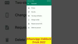 WhatsApp par kisi ne block kar diya to khud se unblock kaise kare 2022 | Whatsapp unblock tricks