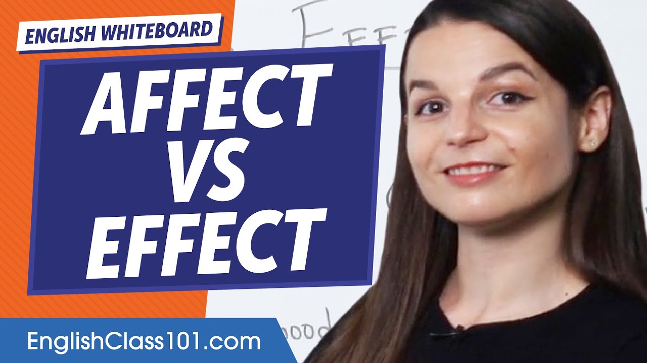 Affect Vs Effect | Learn English Grammar For Beginners - YouTube