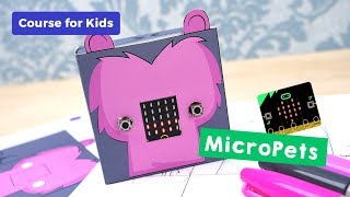 MicroPets | Create With a Microbit (Part 2/5)