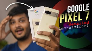 Google Pixel 7 Flipkart First Sale Unit | Detailed Review | Heating, Camera Comparison, Impressions