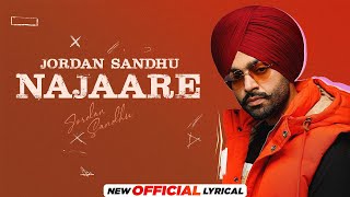 Najaare - Jordan Sandhu (Official Video) | Latest Punjabi Songs 2023 | New Punjabi Songs 2023
