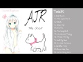 「The Click FULL ALBUM- AJR」Nightcore