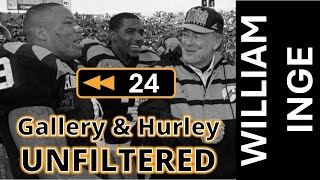 Ep. 24: Interview with William Inge - Gallery and Hurley Unfiltered: Iowa Football Rewind