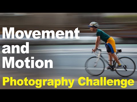 Photography Challenge #12 – The Motion Challenge – How to Capture Cool Motion and Movement Photos.