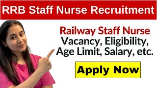 RRB Staff Nurse Vacancy 2024 | RRB Staff Nurse Recruitment 2024 Notification | Railway Nursing Job ✅