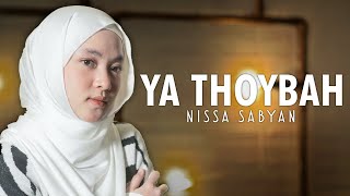 Ya Thoybah Cover By Nissa Sabyan