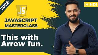 JavaScript Tutorial in Hindi #52 This keyword with Arrow Function vs Normal Function