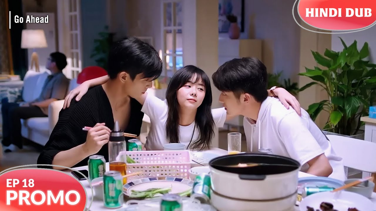 Go Ahead Ep 18 Promo Kiska Tootega Dil Chinese Drama In Hindi Dubbed