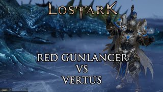 Vertus Guardian Raid T1 - Gunlancer Red Build - Lost Ark Online