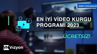 Ücretsiz Video Edit Programları 2023 l ÜCRETSİZ
