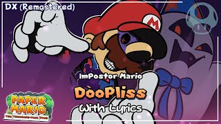 DooPliss Battle WITH LYRICS DX (Remastered) - PaPer Mario: The Thousand-Year Doo