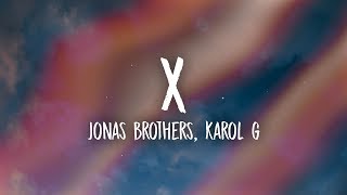 Jonas Brothers Karol G - X Lyricsletra