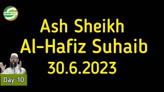 day10 #bayan Ash Sheikh Hafiz Suhaib Moulana | 30.6.2023 #Adirai Bukhari Mazlis