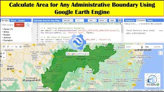 Calculate Area for Any Administrative Boundary using Google Earth Engine
