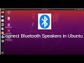 How to connect bluetooth devices in Ubuntu 20.04