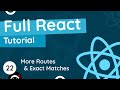 Full React Tutorial #22 - Exact Match Routes