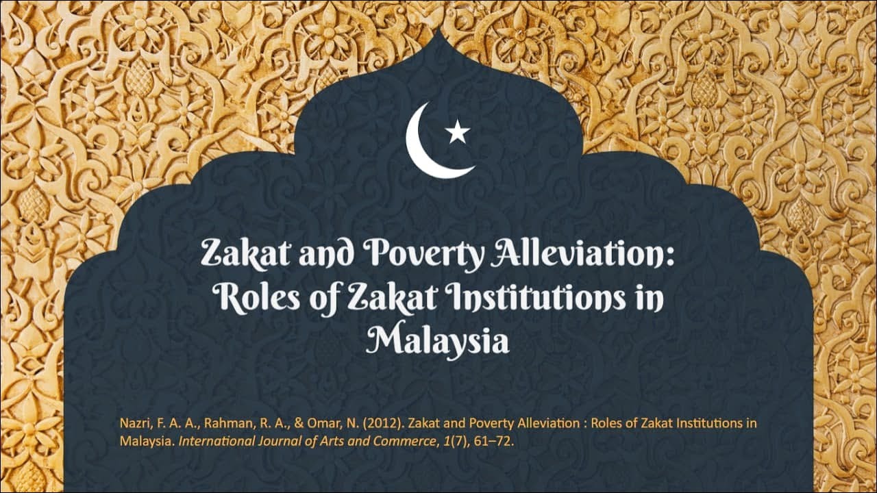 Zakat & Poverty Alleviation: Roles Of Zakat Institutions In Malaysia ...