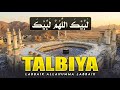 Labbaik Allahumma Labbaik 🕋 Emotional Hajj Talbiyah 2026 | Soul Touching Islamic Recitation