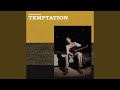 Temptation