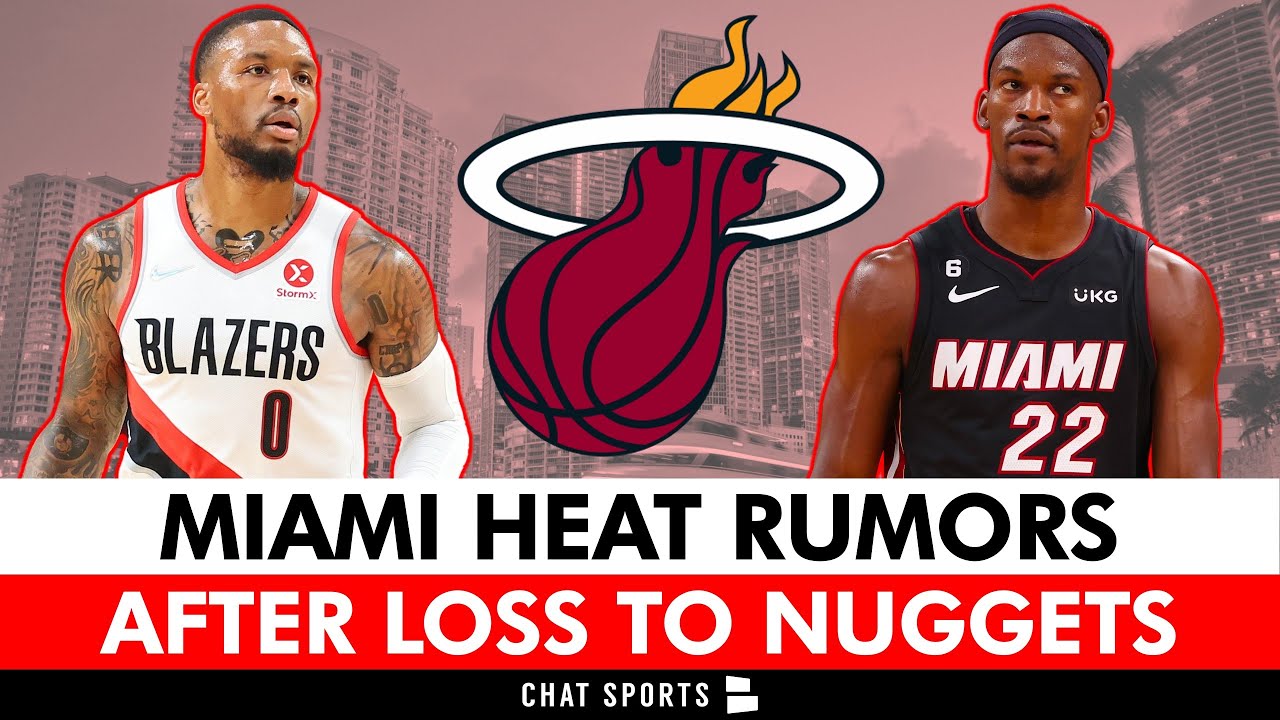 MAJOR Miami Heat Rumors After NBA Finals LOSS: Trade For Damian Lillard ...