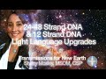 24 48 strand dna and 12 strand dna light language upgrades