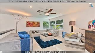 Priced at $1,050,000 - 853 W Coco Plum Cir, Plantation, FL 33324