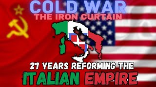 I Spent 27 Years REFORMING the Italian Colonial Empire during the Cold War