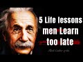 Albert Einstein’s Life Lessons That Men Learn Too Late – Must Watch!