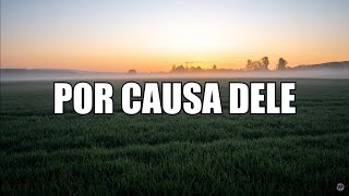 LINDO FUNDO MUSICAL POR CAUSA DELE | JESSÉ AGUIAR, KELLEN BYANCA | PARA ORAÇÃO, MINISTRAÇÃO, DORMIR