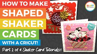 How to make ANY SHAPE Shaker Card with your Cricut