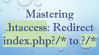 Mastering .htaccess: Redirect index.php?/* to ?/*