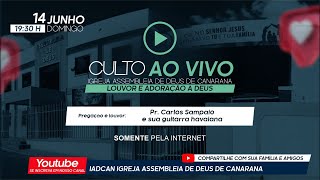 CULTO DE LOUVOR E ADORAÇÃO 14.06.2020