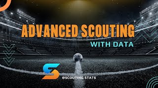 How to Use the Advanced Search Tool on ScoutingStats.ai | Powerful Player Scouting Walkthrough