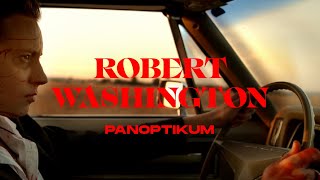 Panoptikum - Robert Washington (Official Video)