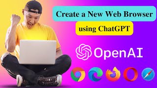 Create a New Web Browser with ChatGPT and Python #chatgpt #openai