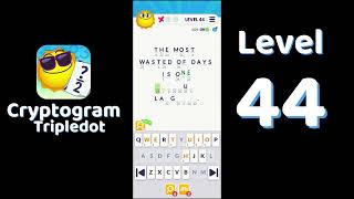 Cryptogram Tripledot Level 44 Answer | SolutionGuruji