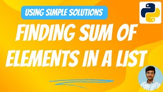 #2 Ways Of Finding The Sum Of Elements In The List #python #tutorial #programming