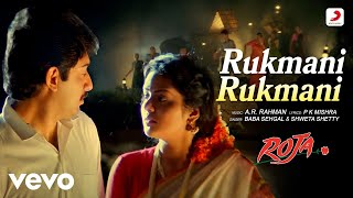 Rukmani Rukmani - Roja |A.R. Rahman |Arvind Swami |Madhoo |Baba Sehgal |Shweta Shetty