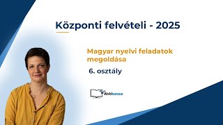 Központi felvételi feladatok megoldása 2025 - magyar 6. osztály - 7. feladat