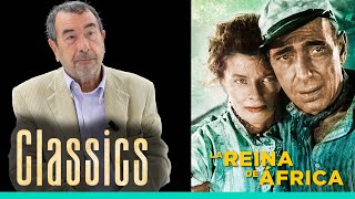 Classics, con José Luis Garci: 'La reina de África' de John Huston