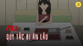 [Full] Quy tắc đi ăn lẩu | Chuối sub